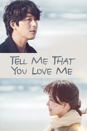 Tell Me That You Love Me (2024)