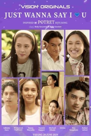 Just Wanna Say I Love U (2024) Completed
