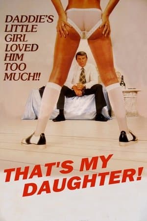 That’s My Daughter (1982)