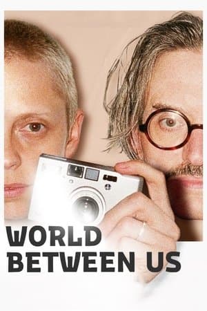World Between Us (2024)