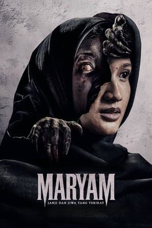 Maryam: Janji dan Jiwa yang Terikat (2025)