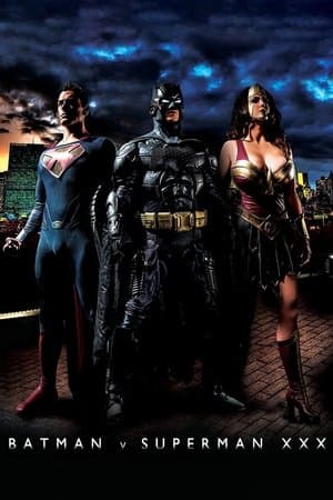 Batman v Superman XXX: An Axel Braun Parody (2015)