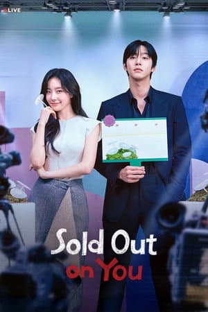 Sold Out on You (2026) On Going